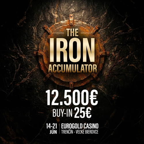 Eurogold Trenčín predstavuje THE IRON ACCUMULATOR 12.500 € GTD.