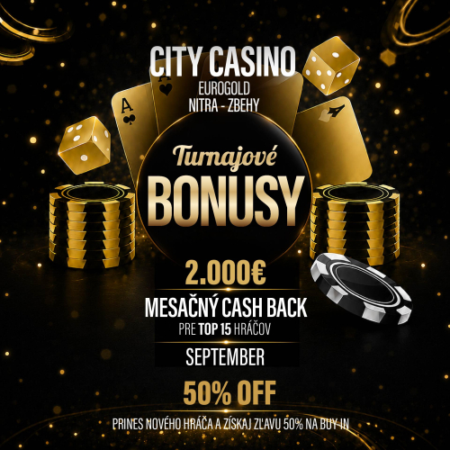 SEPTEMBER V CITY CASINO: Turnajoví hráči zabojujú o €2 000 Cash Back aj 50 % zľavu na buy-in