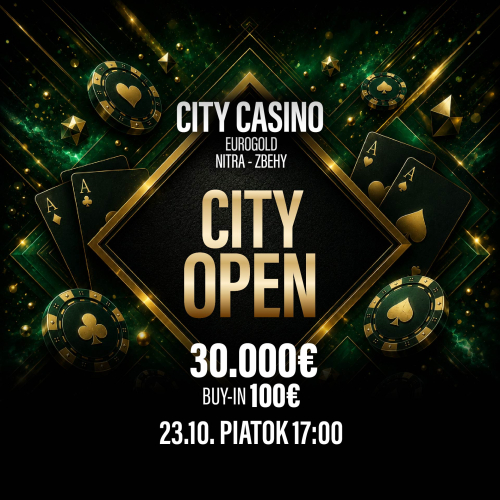 CITY OPEN s garanciou 30.000 € už tento piatok! V City Casino EUROGOLD Nitra/Zbehy sa bude bojovať o atraktívne výhry