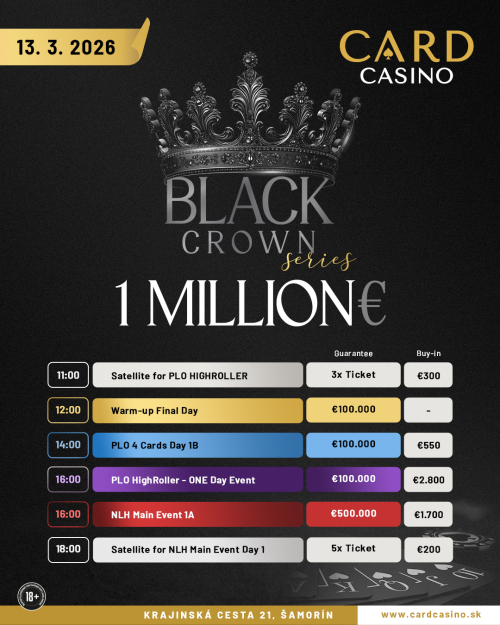 Dnes štartuje Main Event festivalu Black Crown Series v Card Casino Šamorín
