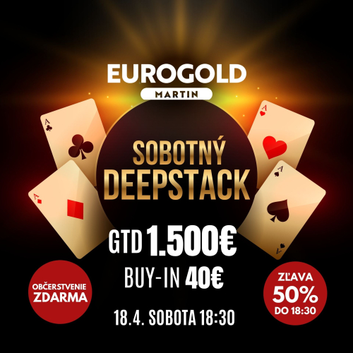 Sobotný Deepstack s garanciou 1.500 €: Ideálny štart víkendu za 40 €.