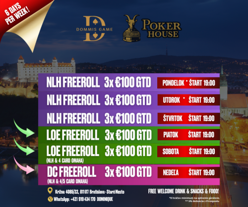 Poker House Bratislava: Cash Game Freeroll turnaje až 6-krát týždenne! Prídi si posilniť svoj Cash Game Bankroll už dnes!