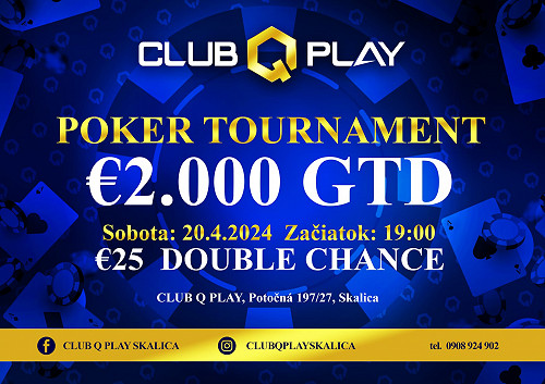 Skvelý poker už aj v Skalici: V CLUB Q PLAY v sobotu Double Chance s garanciou €2.000