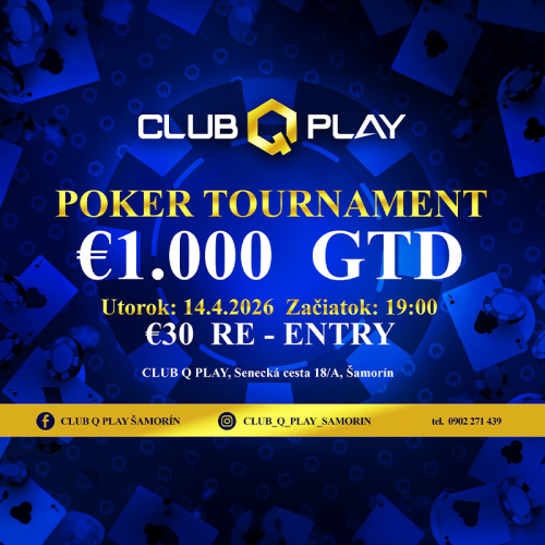 Šamorínsky Club Q Play hlási veľký návrat k stolu: Dnes o €1.000 GTD!